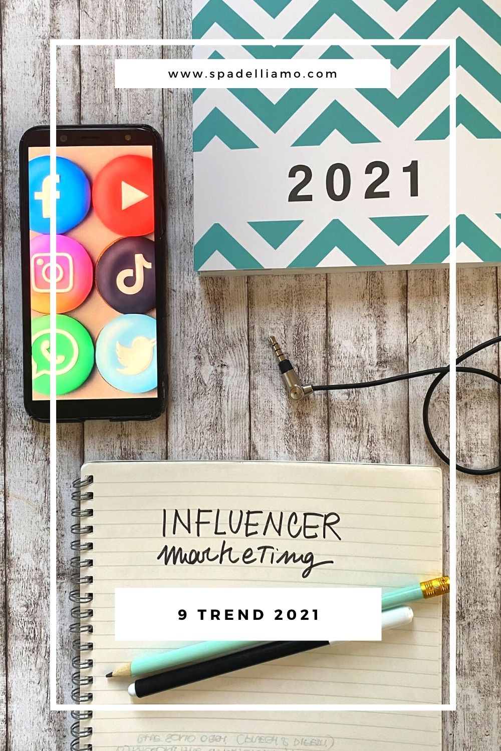 trend influencer marketing 2021_spadelliamo_digital snack